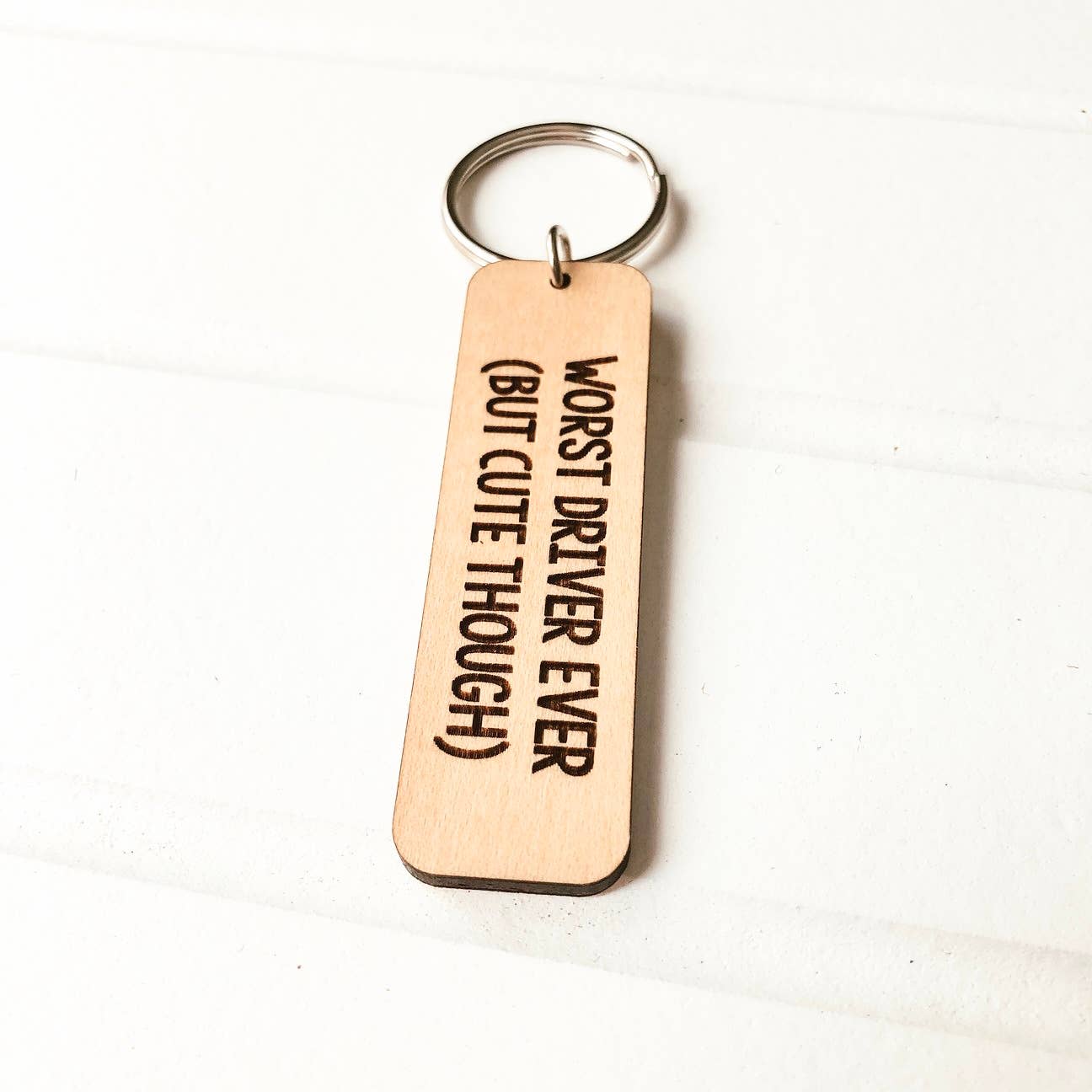 Knotty Design Co. | Worst Driver Ever But Cute Though Wooden Keychain