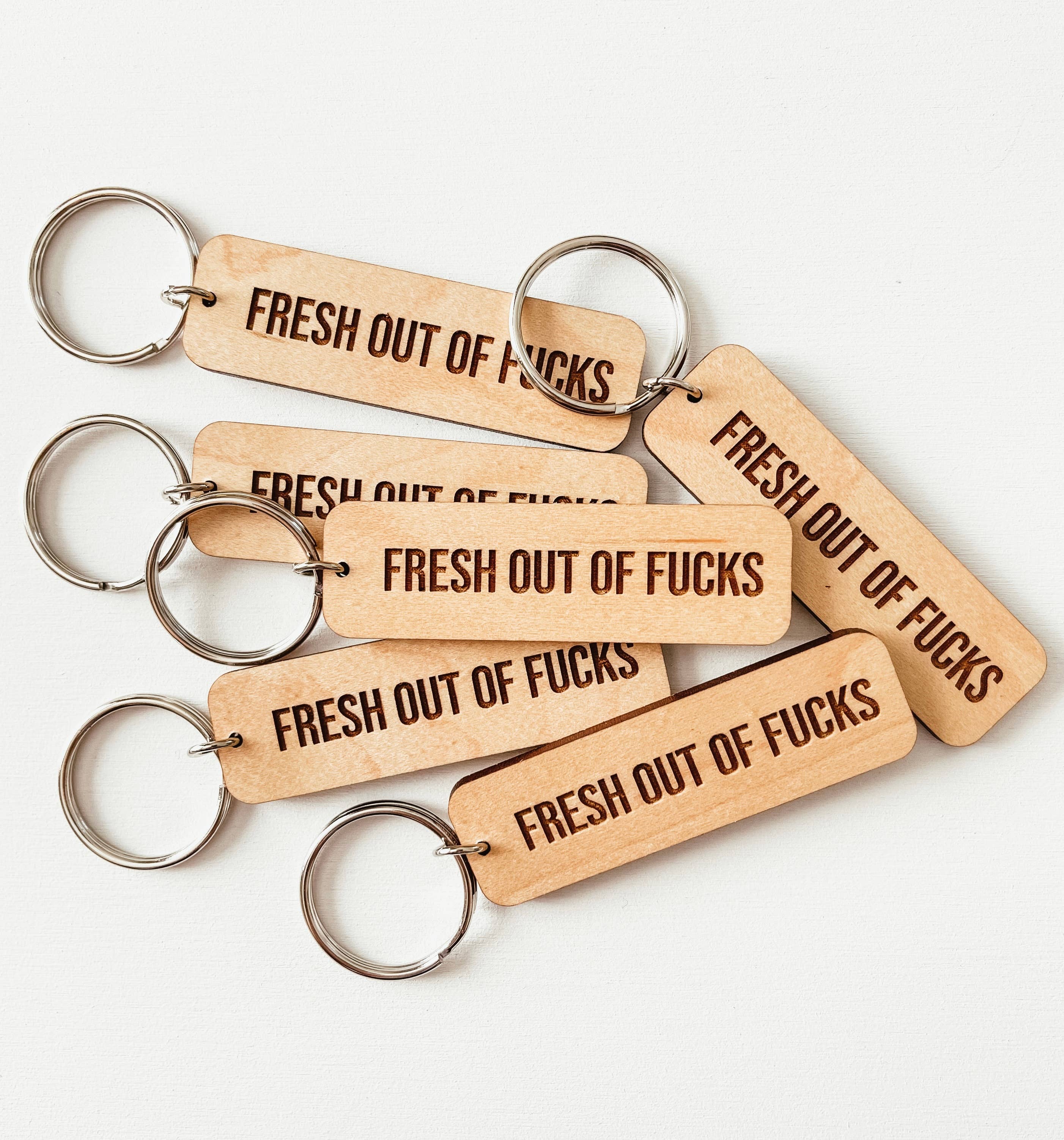 Knotty Design Co. | Fresh Out Of Fucks Wooden Keychain