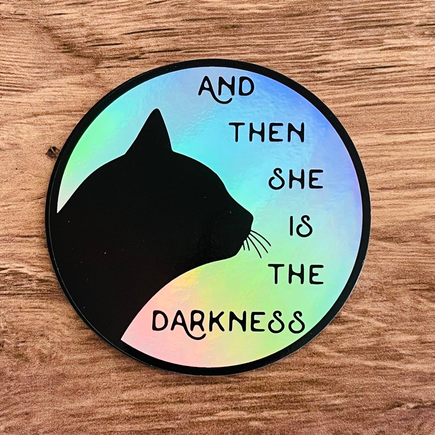 And then she is the darkness Holo sticker Fleetwood Mac